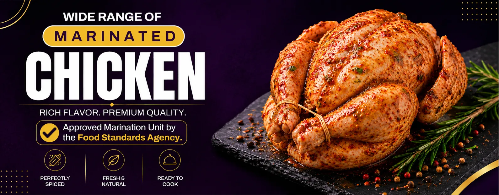Wide range of marinated chicken